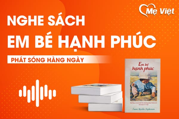 Nghe Sách Em Bé Hạnh Phúc Tác Giả Susan Mayclin Stephenson