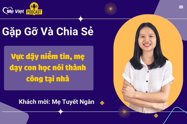 Vực dậy niềm tin, mẹ dạy con học nói thành công tại nhà