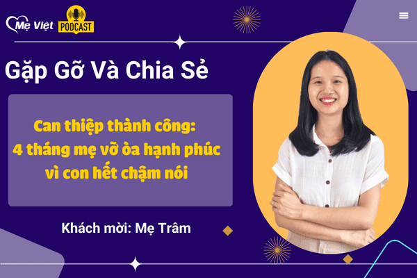 Can thiệp thành công: 4 tháng mẹ vỡ òa hạnh phúc vì con hết chậm nói